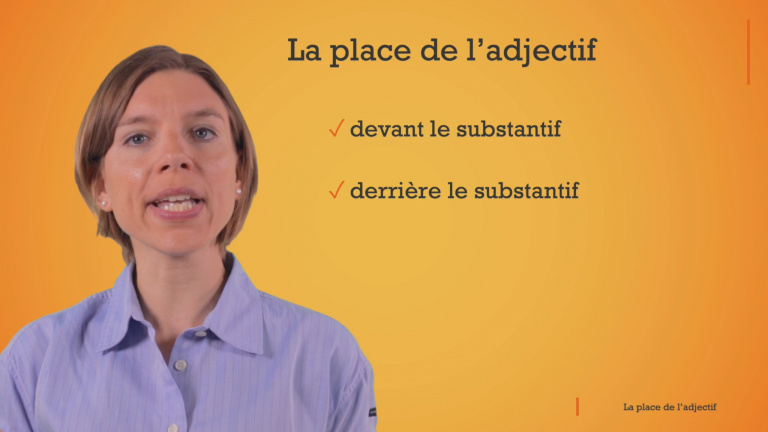 La place de l'adjectif