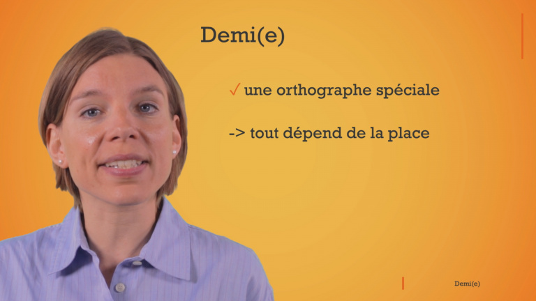 Demi of demie? Tout dépend de la place!