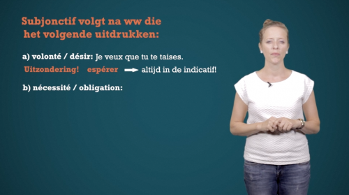 Video Het gebruik van Le Subjoncif: Uitgebreid -  3de graad